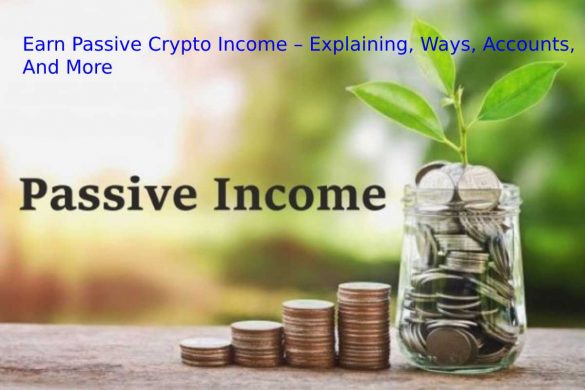 EARN PASSIVE CRYPTO INCOME