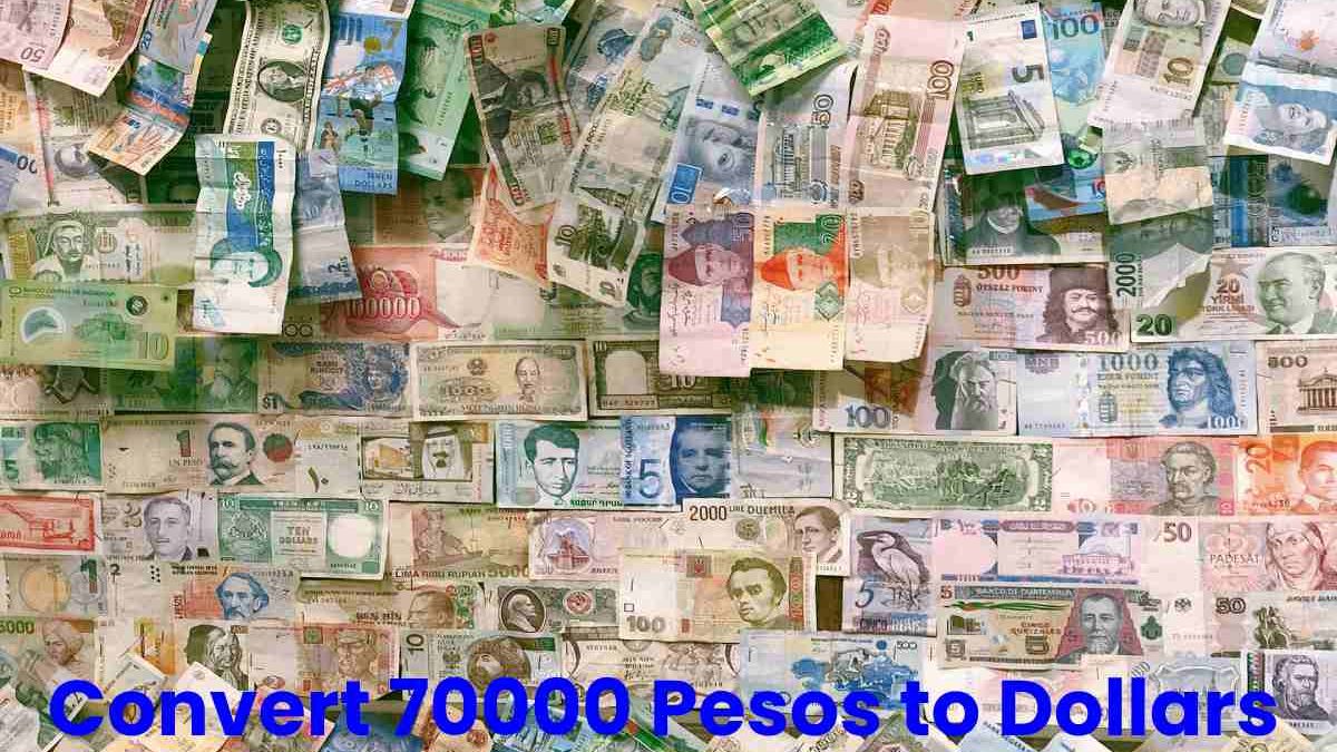 Convert 70000 Pesos to Dollars