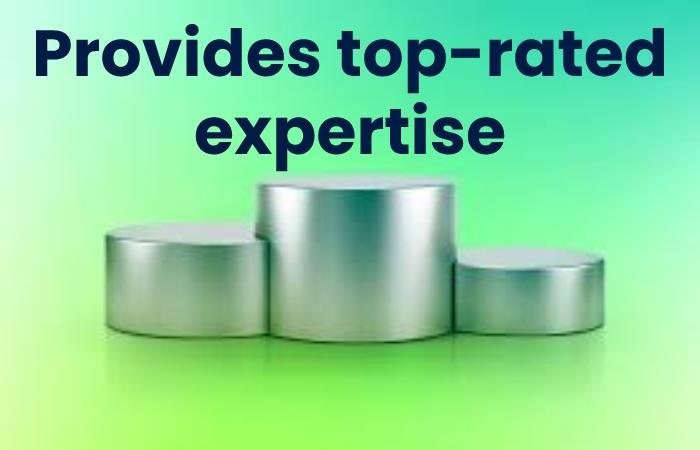 Provides top-rated expertise