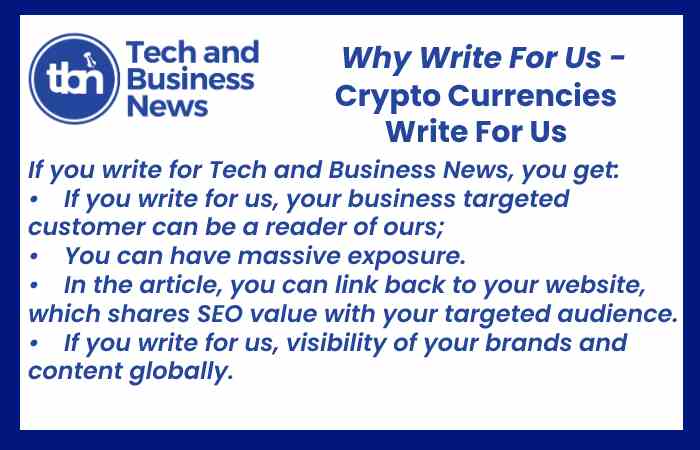 Crypto Currencies Write For Us
