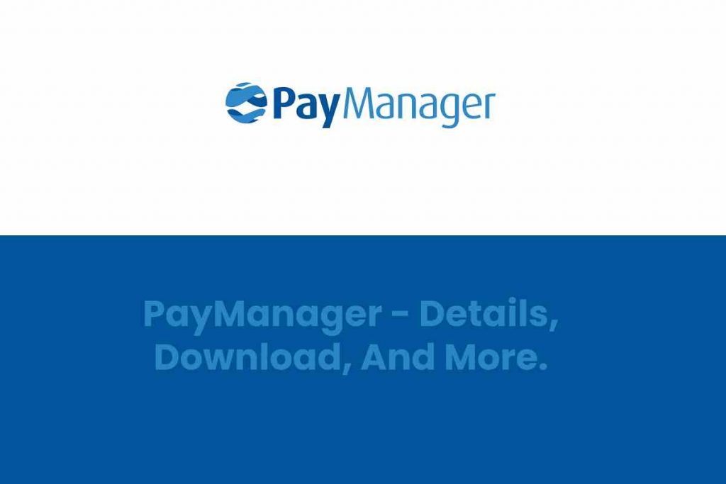 PayManager - Details, Download, And More.