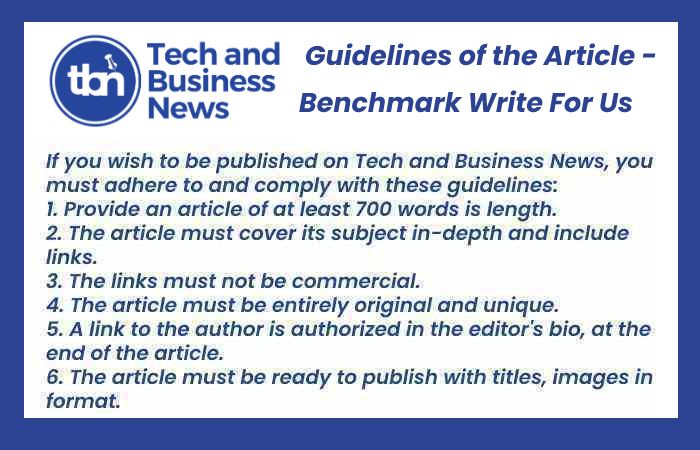 Benchmark Write For Us