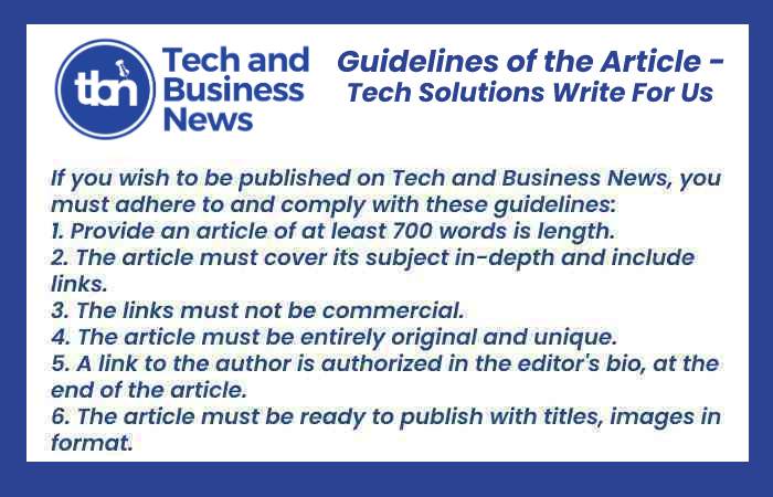 Tech Solutions Write For Us