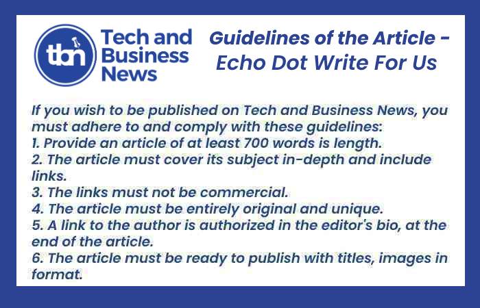 Echo Dot Write For Us