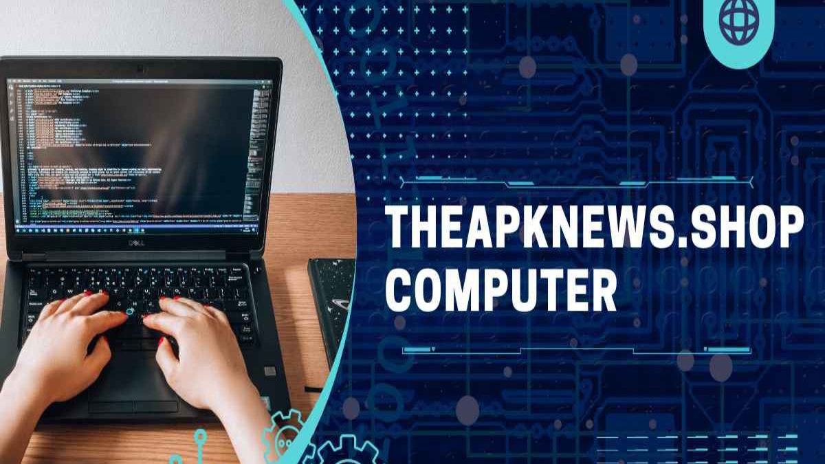 Theapknews.shop Computer