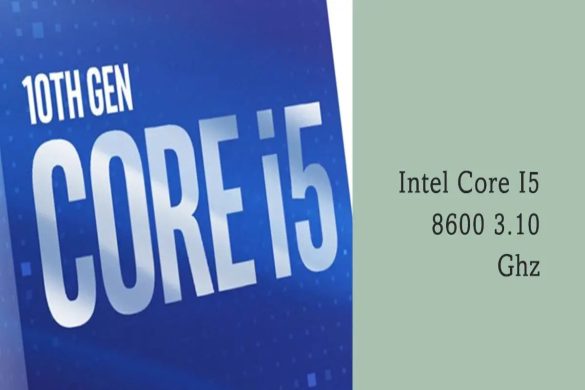 Intel Core I5-8600 @ 3.10ghz