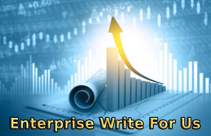 Enterprise Write For Us