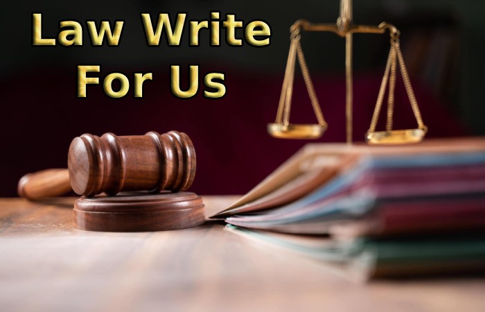 Law Write For Us